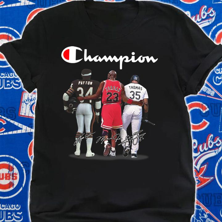Champion Chicago Bears Walter Payton Chicago Bulls Michael Jordan Chicago White Sox Frank Thomas Signatures t-shirt shirt