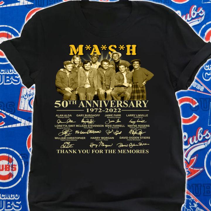 The Mash 50th Anniversary 1972 2022 Signatures Thank You For The Memories t-shirt shirt