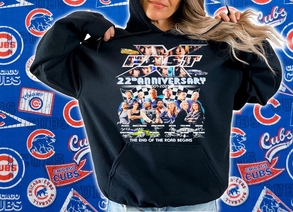 Fast and Furious 22nd Anniversary 2001-2023 the end of the road begins signatures t-shirt hoodie