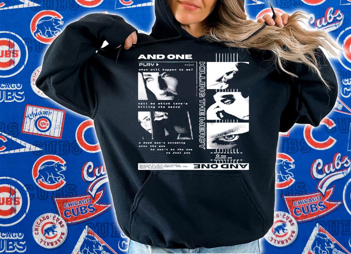 And One Killing the Mercy shirt t-shirt hoodie