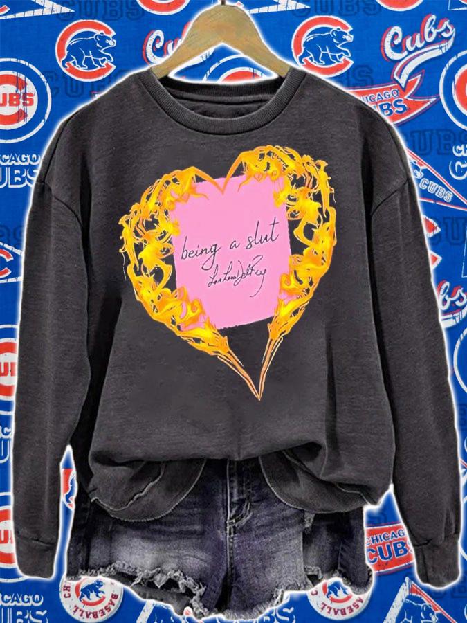 Being a slut love Lana Del Rey shirt t-shirt sweatshirt
