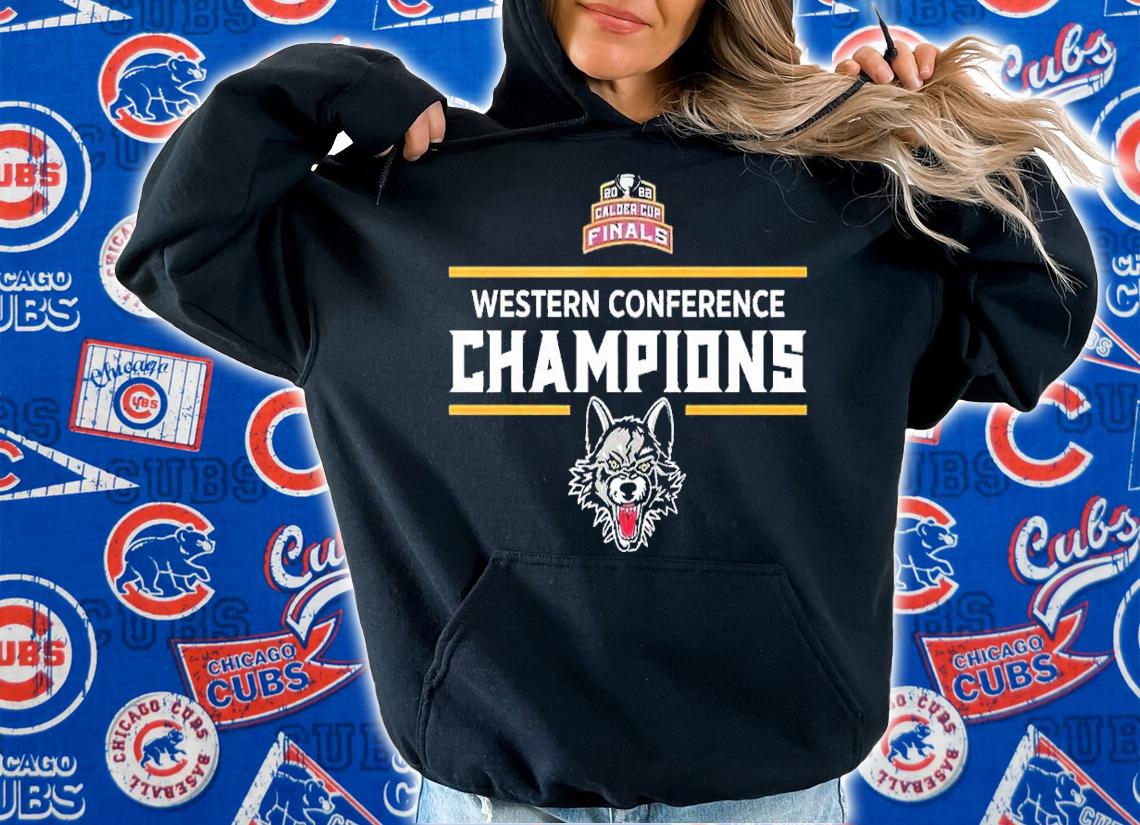 Chicago Wolves 2022 Western Conference Champions shirt t-shirt hoodie