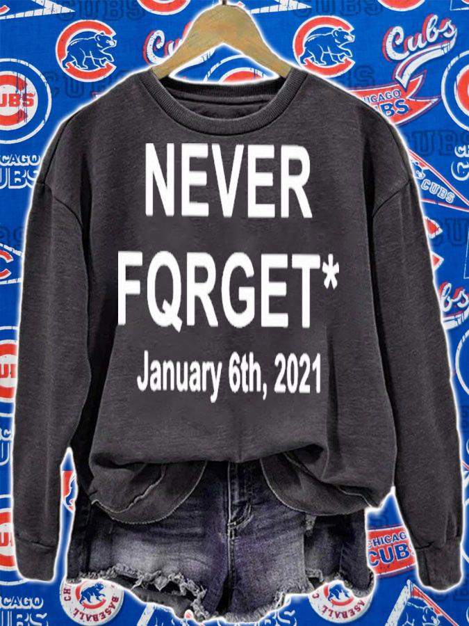 Never Fqrget January 6Th 2021 Shirt t-shirt