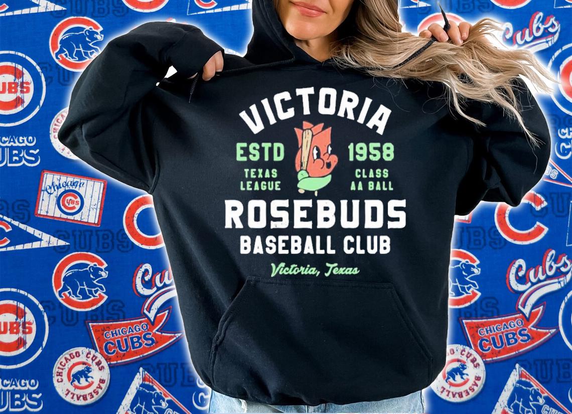 Victoria Rosebuds Baseball Club Victoria Texas Shirt t-shirt