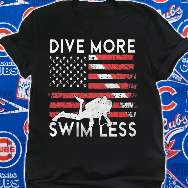 Scuba Diving Dive More Deep Sea Diver Scuba Diver Shirt t-shirt shirt