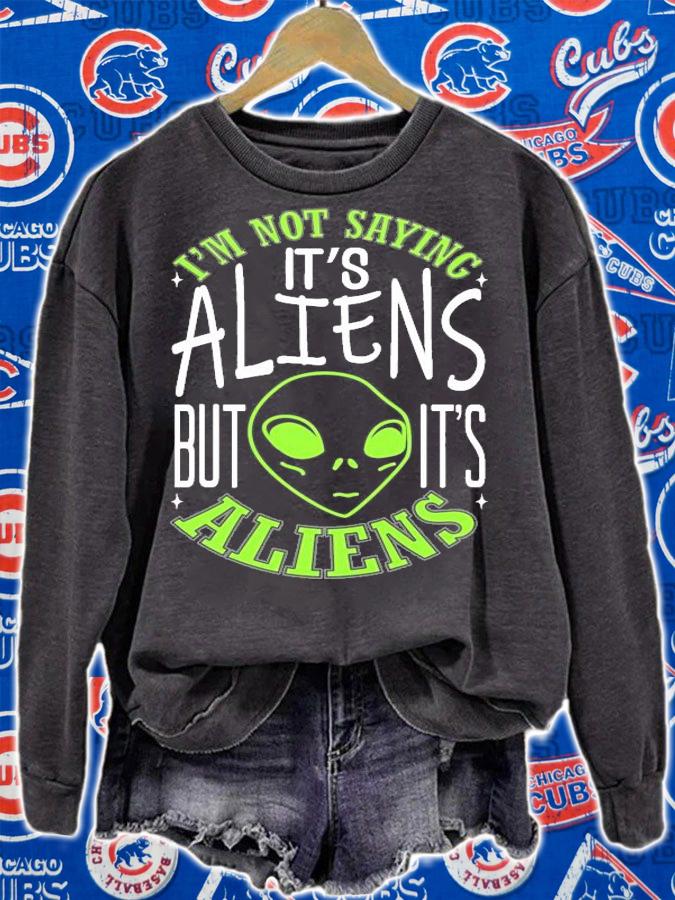 I'm not saying it's aliens but it's Aliens shirt
