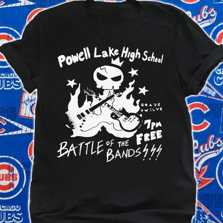 Powell lake high school 7pm free battle of the bands T-shirt shirt