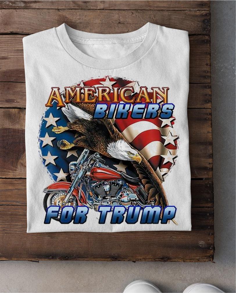 American Bikers For Trump Eagle Flag Motorbike 2021 T-shirt shirt
