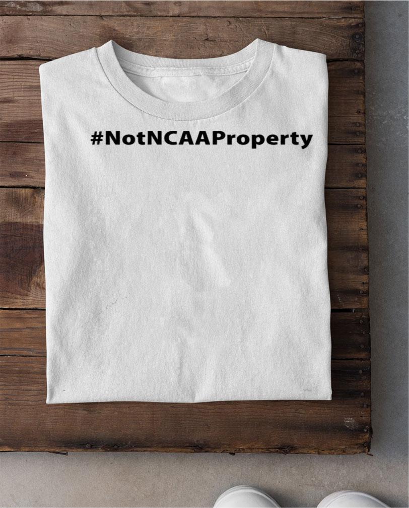 Not NCAA Property March Madness shirt shirt