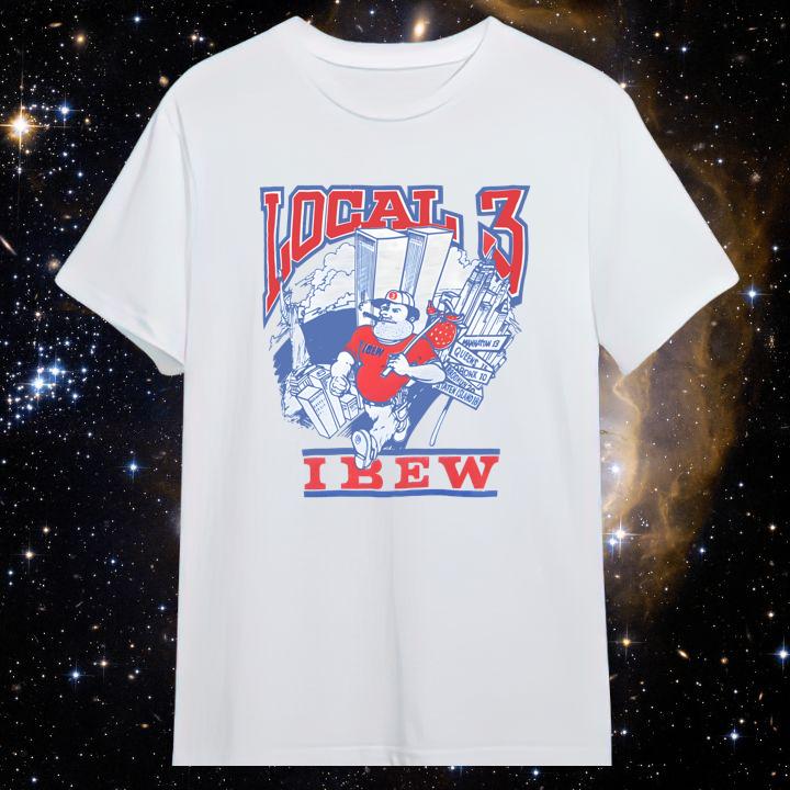 Local Union No. 3 IBEW Local 3 Shirt