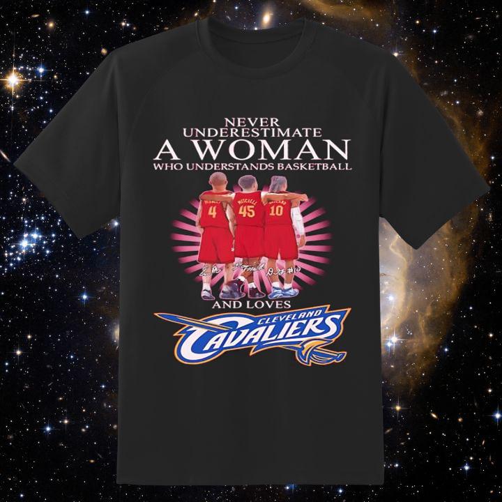 Never Underestimate A Woman Basketball And Loves Cleveland Cavaliers Shirt
