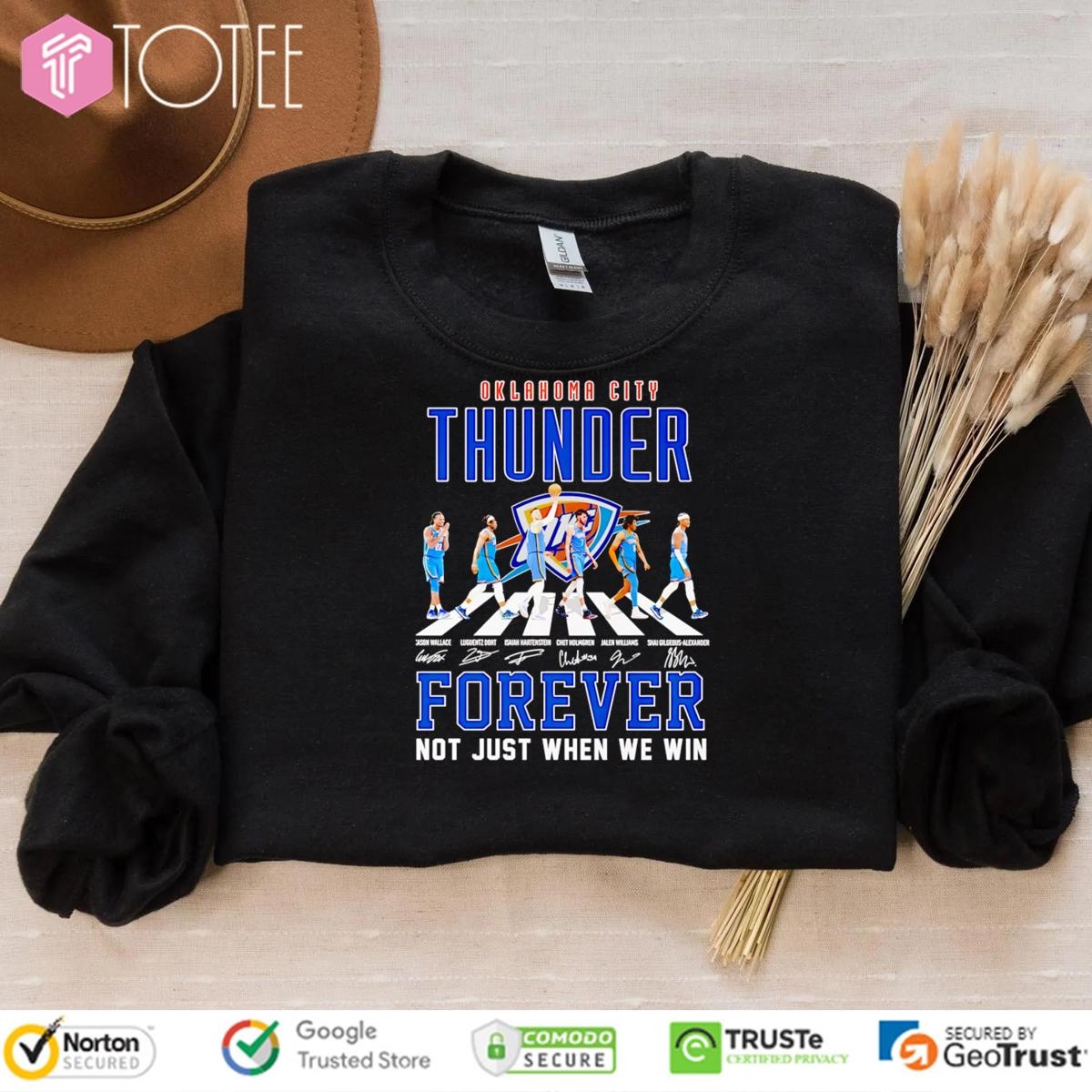 Oklahoma City Thunder Nba Abbey Road Forever Not Just When We Win Signed Sweatshirt