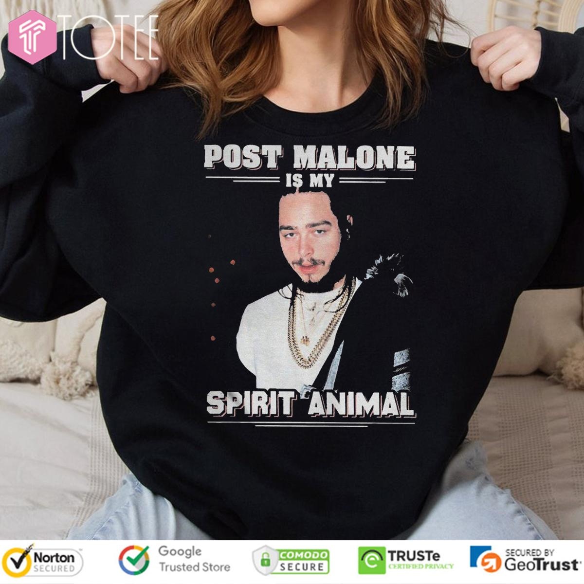 Post Malone Is My Spirit Animal Sweatshirt