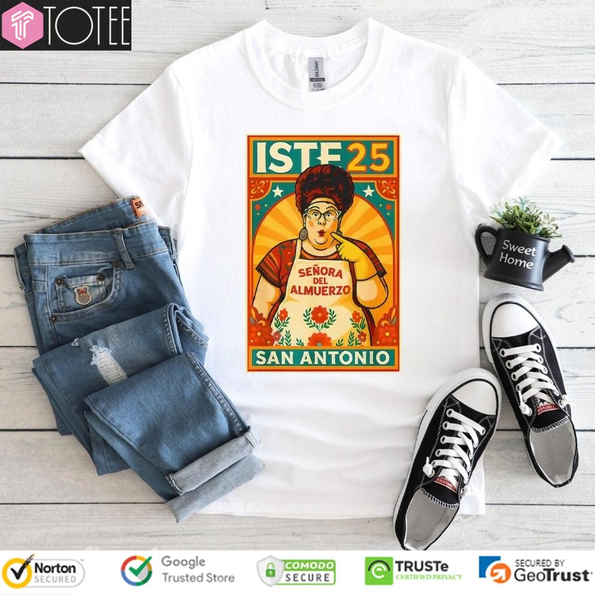Senora Del Almuerzo San Antonio Iste 25 T-shirt