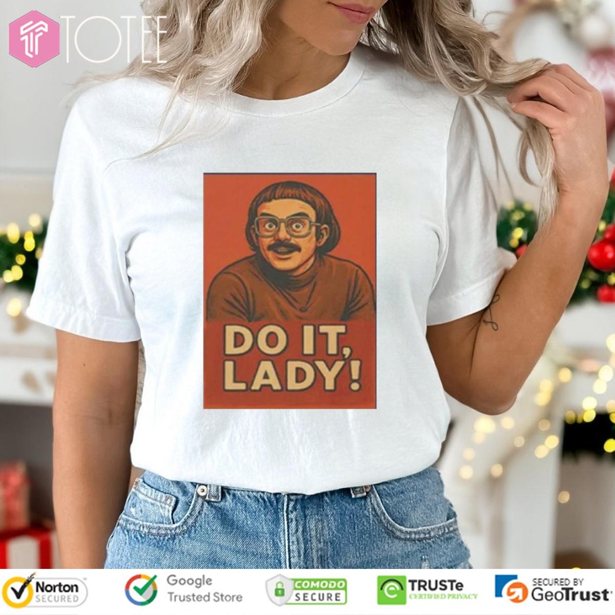 Jay Renshaw Do It Lady T-shirt